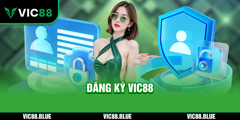Đăng Ký VIC88