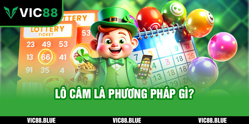 Lô Câm là kỹ thuật gì trong soi cầu