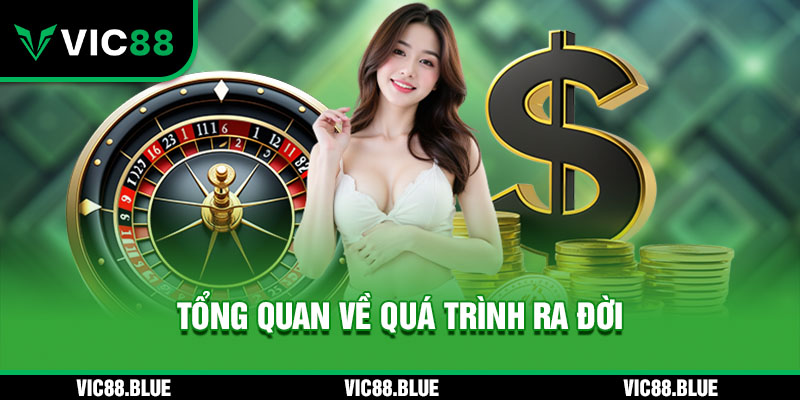 Tổng quan về quá trình ra đời của Top 4 Bí Quyết Cược Baccarat